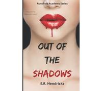 Out of the Shadows (The Runsfield Academy Series)