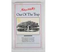 Out of the Trap: Selected Lectures of Alan W. Watts