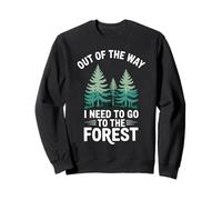 Out Of The Way Forest Adventure Design Lover Sweatshirt
