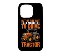 Out Of The Way I Need To Drive Tractor Case for iPhone 15 Pro