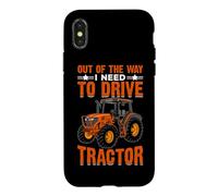 Out Of The Way I Need To Drive Tractor Case for iPhone X/XS