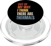 Out Of The Way I Think There Are Thermals RC Glider PopSockets PopGrip for MagSafe