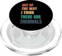 Out Of The Way I Think There Are Thermals RC Glider PopSockets PopGrip for MagSafe