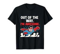 Out Of The Way I'm Awesome Comic Superhero Meme Design T-Shirt