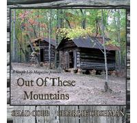 Out of These Mountains