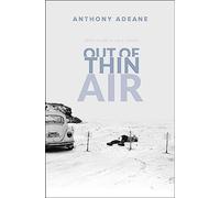 Out of Thin Air: A True Story Of Impossible Murder In Iceland
