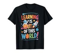 Out of This World Learning is Space Planets Rocket Classroom T-Shirt