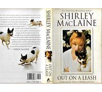 Out on a Leash: Exploring the Nature of Reality and Love