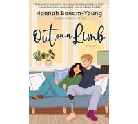 Out on a Limb : A Novel by Hannah Bonam-Young (2024, Trade Paperback)