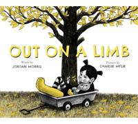 Out on a Limb: A Picture Book