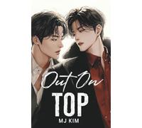 Out On Top: An Enemies-to-Lovers MM Romance