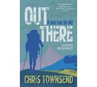 Out There : A Voice from the Wild