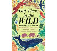 Out There in the Wild : Poems on Nature