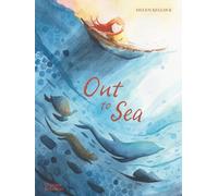 Out to Sea: by Helen Kellock