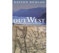 Out West: A Journey Through Lewis and Clark's America