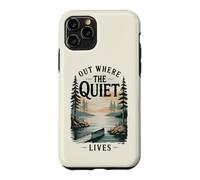 Out Where the Quiet Lives Case for iPhone 11 Pro