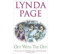 Out with the Old: A touching saga of heartache, betrayal and the power of friendship
