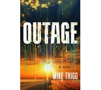 Outage : A Novel