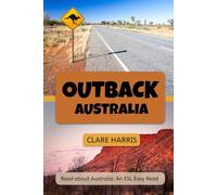 Outback Australia: Read about Australia: An ESL Easy Read: 2
