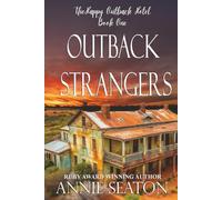 Outback Strangers (The Happy Outback Hotel)
