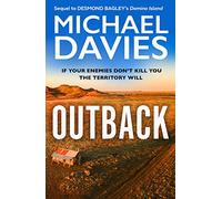 Outback: The Desmond Bagley Centenary Thriller: Book 2 (Bill Kemp)