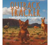 Outback Tracker: a soundtrack illustration (A Croxroc Soundtrack Illustration)