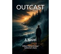 OUTCAST: A Novel