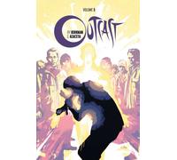 Outcast by Kirkman & Azaceta Volume 5: The New Path