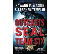 Outcasts: A Seal Team Six Novel (Pocket Books Fiction)