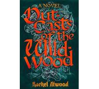 Outcasts of the Wildwood