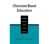 Outcome-Based Education: Developing Programs Through Strategic Planning