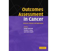 Outcomes Assessment in Cancer: Measures, Methods, and Applications