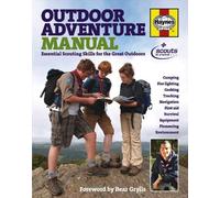 Outdoor Adventure Manual: Essential Scouting Skills for the Great Outdoors by Scout Association (2013-05-01)