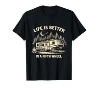 Outdoor Campers Life is Better in A Fifth Wheel Vintage Value Graphic T-Shirt