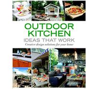 Outdoor Kitchen Ideas that Work: Creative Design Solutions for Your Home