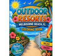Outdoor Resorts Melbourne Beach, Florida. An adult coloring book