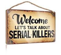 Outdoor Wood Plaque Porch Signs Welcome To Serial Killers Discussion! Posters & Prints Bar Signs For Home Bar(15X28CM)