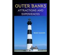 Outer Banks: Attractions and Experiences