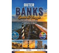 Outer Banks Guida Di Viaggio 2026: Fari, Cavalli Selvaggi e Avventure in Famiglia sulle Isole Barriera della Carolina del Nord