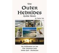 Outer Hebrides Guide Book (3rd edition, 2nd revision)