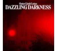 Outer Limit Lotus - Dazzling Darkness [VINYL]