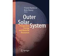 Outer Solar System: Prospective Energy and Material Resources