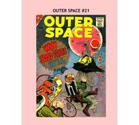 Outer Space #21: Exciting Science-Fiction Comics - All Stories - No Ads