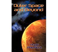 Outer Space and Beyond