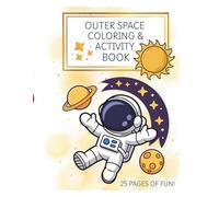 OUTER SPACE COLORING & ACTIVITY BOOK