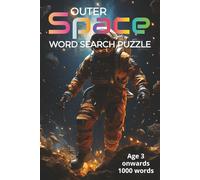 Outer Space Word Puzzle book for Kids / Teens / Seniors and Adults 2026: Discover Planets, Stars & Galaxies with Fun Word Puzzles