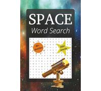 Outer Space Word Search Book: Space Themed Word Find Puzzle Book for Adults, Seniors, and Teens