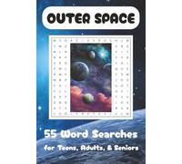 Outer Space Word Search Puzzles: A Cosmic Collection of 660 Space-Themed Words for Curious Minds and Future Astronauts!