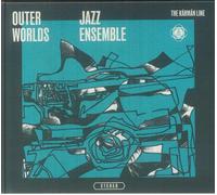 OUTER WORLDS JAZZ ENSEMBLE feat CHIP WICKHAM - The Karman Line - CD