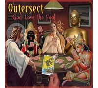 Outersect - God Love the Fool